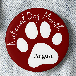 Augustus nationale hondenmaand ronde button 5,7 cm