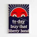Aujourd'Hui Acheter Ce Poster vintage Liberty Bond<br><div class="desc">Aujourd'Hui Achetez Ce Poster vintage D'Obligations Liberty. Cette affiche fait partie des collections politiques et militaires.</div>