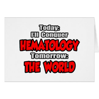 Aujourd'Hui Hématologie...Demain, Le Monde