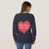 Aujourd'hui, je choisis de porter le sweatshirt d' (Dos entier)