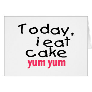 Aujourd'hui je mange le gâteau Yum Yum (le rose)