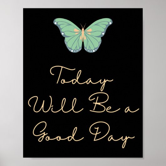 Aujourd'hui sera un bon jour Poster de motivation (Devant)