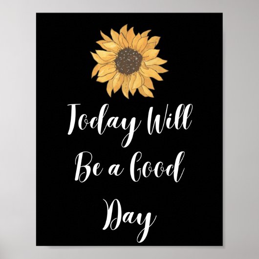 Aujourd'hui sera un bon jour Poster de motivation (Devant)