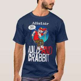 Auld en Crabbit (oud en Crabby) T-shirt