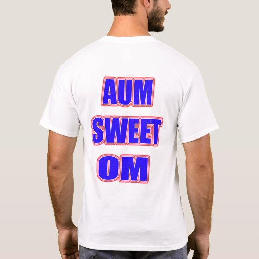AUM SWEET OM2 T-SHIRT (Achterkant)
