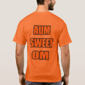 AUM SWEET OM3 T-SHIRT (Achterkant)