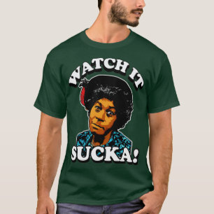 AUNT ESTHER WATCH IT SUCKA T-SHIRT