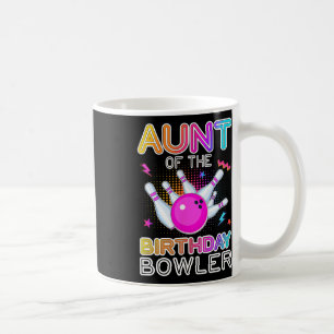 Aunt Of The Birthday Bowler Bday Bowling Party Cel Koffiemok