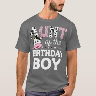 Aunt of The Birthday Boy Shirt Farm Cow Mommy Mama
