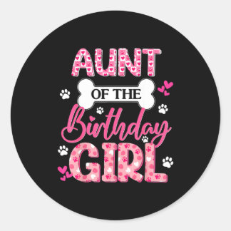 Aunt Of The Birthday Girl Dogs Paw Theme Family Ma Ronde Sticker