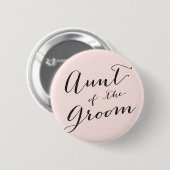 Aunt van de Groom Wedding Bridal Party Button (Voorkant /achterkant)