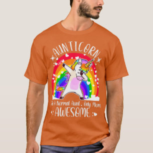 Aunticorn abbing Unicorn Aunticorn als een normale T-shirt