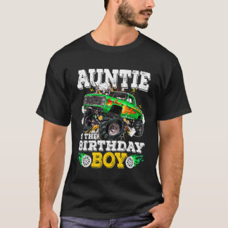 Auntie Of The Birthday Boy Monster Truck Birthday  T-shirt