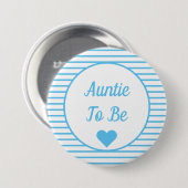 Auntie om Baby shower Button te zijn (Voorkant /achterkant)