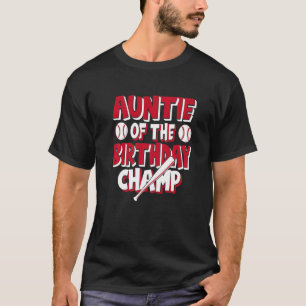 Auntie van de Birthday Champ-voetbalwedstrijd T-shirt