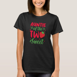 Auntie van The Two Sweet Birthday Girl Strawberry T-shirt