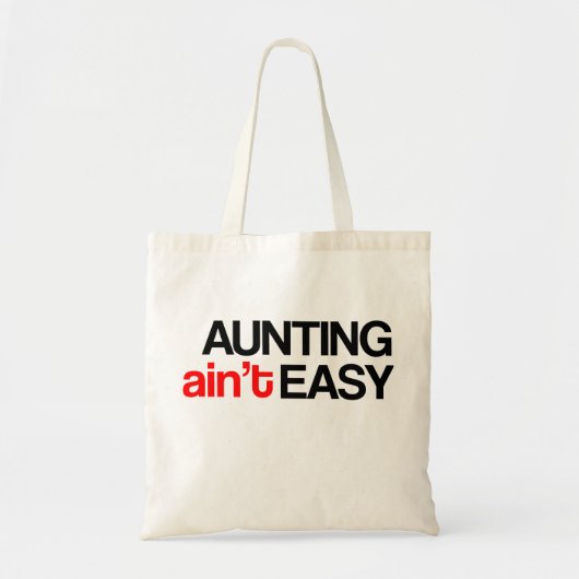 Aunting Ain niet Easy Canvas tas (Voorkant)