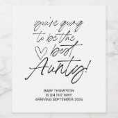 Aunty to be Pregnancy Announge New Baby Soon W Wijn Etiket (Enkel label)