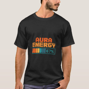 Aura Energie 67% Aura Farming Alpha Slang Gen 67st T-shirt