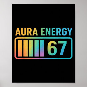 Aura Energie 67 Gen Alpha 6 7 Meme Oneindige Rizz  Poster