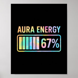 Aura Energie 67 Grappige Zes Zeven Meme Gen Alpha  Poster