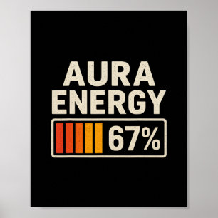 Aura Energie 67 Meme Grappig Gen Alpha Jargon Retr Poster