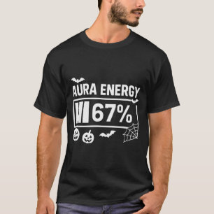Aura energie 67 procent 6 7 meme halloween t-shirt