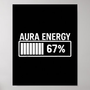 Aura energie op 67 Funny Six Seven Meme Gen Alpha Poster