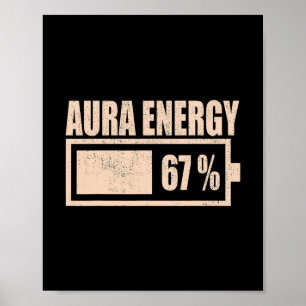 Aura Energie Op 67 Funny Six Seven Meme Gen Alpha Poster