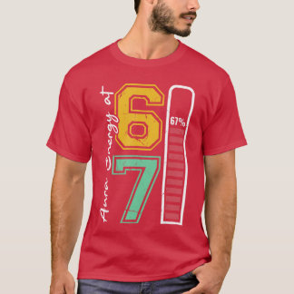 Aura Energie op 67 Grappige Zes Zeven Meme Gen Alp T-shirt