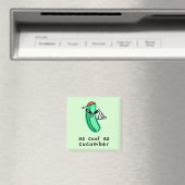 Aussi frais que concombre – Magnet (In Situ (Lave-vaisselle))
