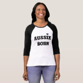Aussie Born T-shirt (Voorkant volledig)