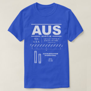 Austin-Bergstrom International Airport AUS T-shirt