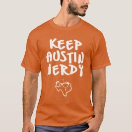 Austin Nerdy behouden - Witte tekst T-shirt