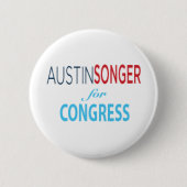 Austin Songer for Congress - Button [2,25 inch] (Voorkant)