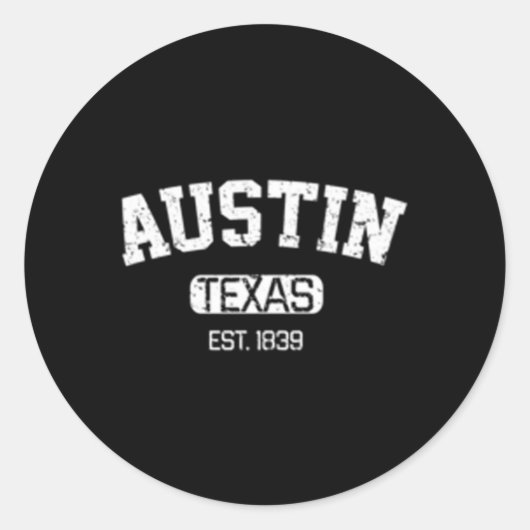Austin Texas Est 1839 Ronde Sticker (Voorkant)