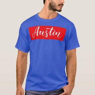 Austin Texas heeft me opgevoed T-shirt