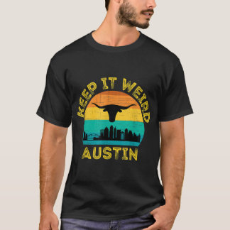 Austin Texas Keep It Weird Longhorn T-shirt