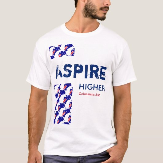 Australia | ASPIRE HOGER | Christelijke scripts T-shirt (Voorkant)
