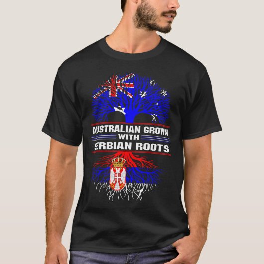 Australian Grown with Serbian Roots T-shirt (Voorkant)