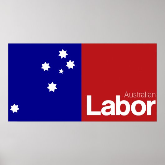 Australian Labour Party 2013 Poster (Voorkant)