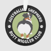Australian Shepherd Butt Wiggler Club (Tricolor) (devant)