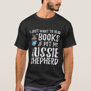 Australian Shepherd Dog Book of Dog Mam T-shirt