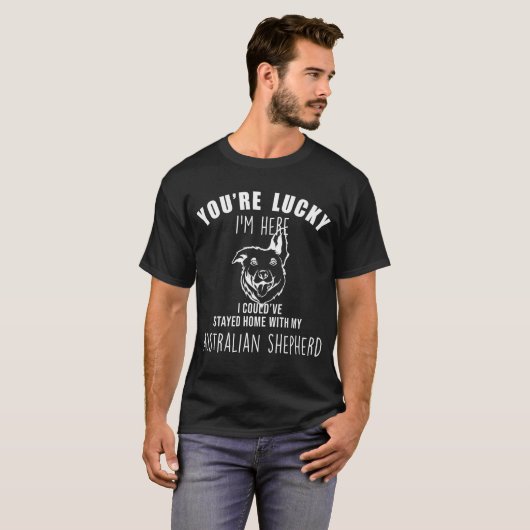 Australian Shepherd Funny Sayings T-shirt (Voorkant volledig)