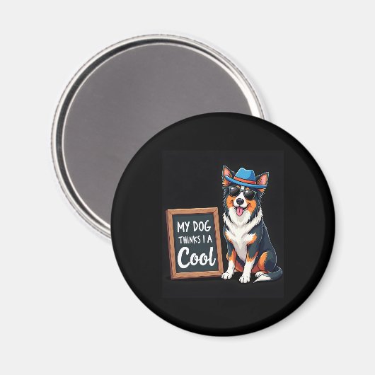 Australian Shepherd Mijn hond denkt dat ik cool be Magneet (Voorkant / Achterkant)