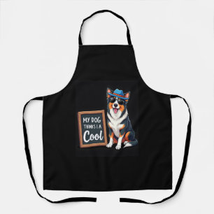 Australian Shepherd Mijn Hond Denkt Dat Ik Cool Be Schort