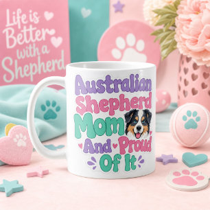 Australian Shepherd Moeder en Trots Koffiemok