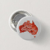 AUSTRALIË FAIR DINKUM RONDE BUTTON 3,2 CM (Voorkant /achterkant)