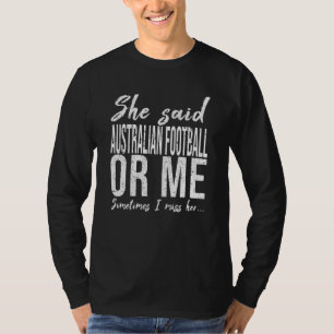 Australisch Football grappig cadeauidee T-shirt