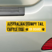 Australisch Stumpy Tail Cattle Dog aan boord Bumpersticker (Op auto)